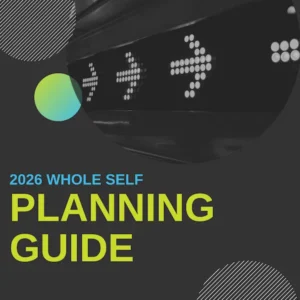 Whole Self Planning Guide